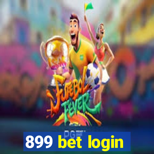 899 bet login